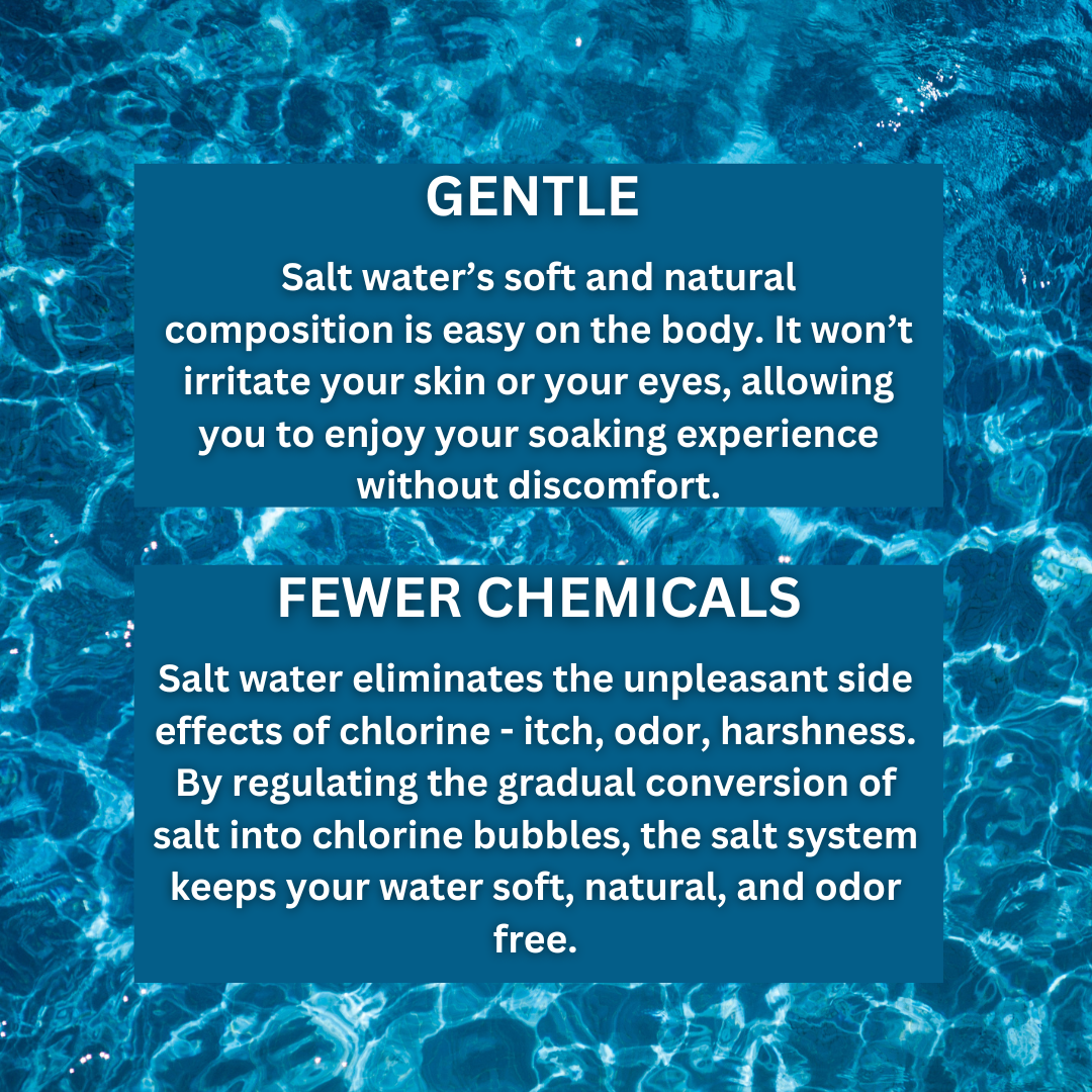 Why A Salt Water Spa? Gentle, Fewer Chemicals